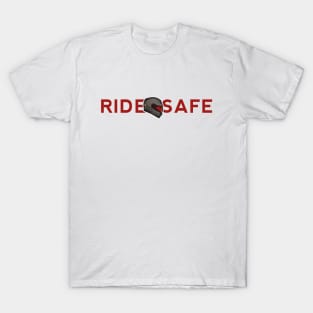 RIDE SAFE RED T-Shirt